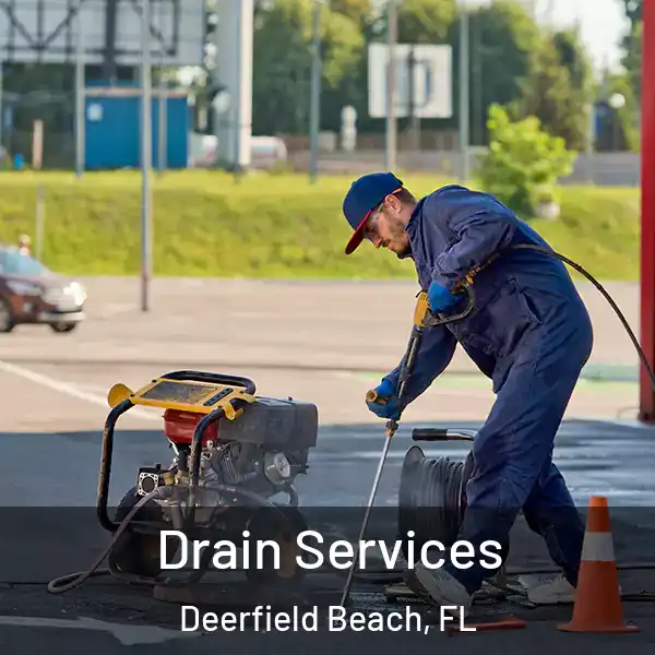  Drain Services Deerfield Beach, FL
