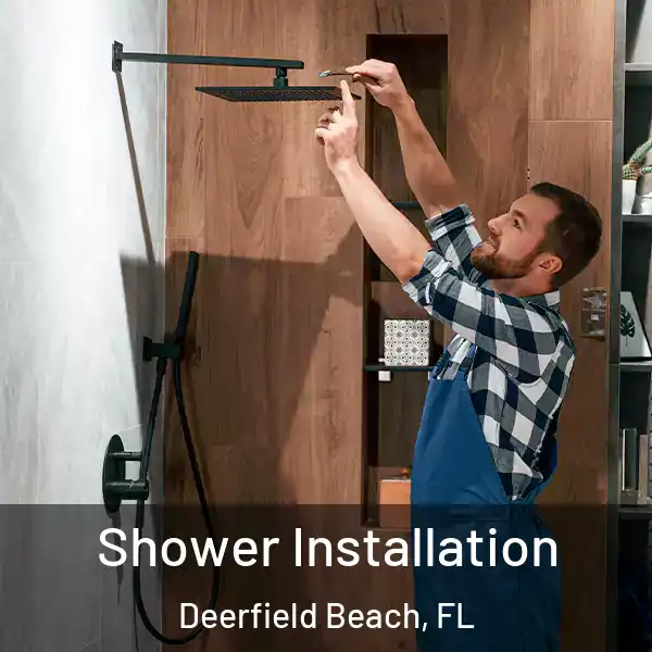  Shower Installation Deerfield Beach, FL